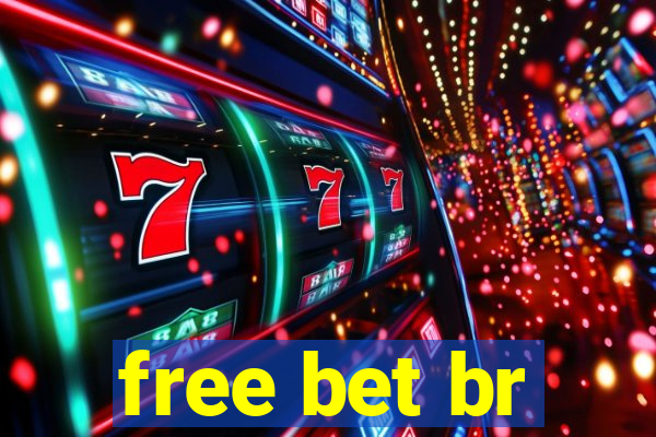 free bet br